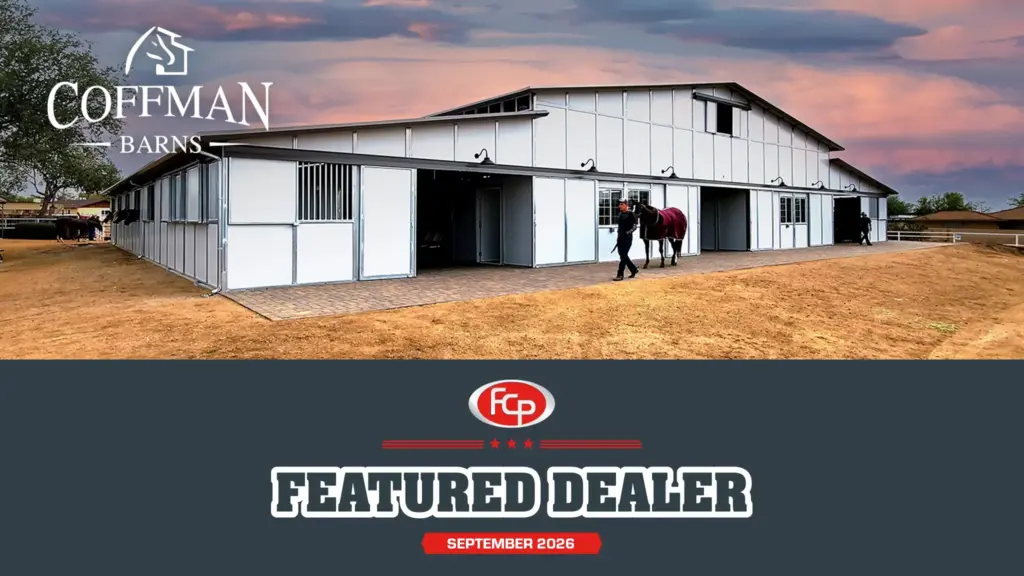 Coffman Barns, FCP Featured Dealer September 2026